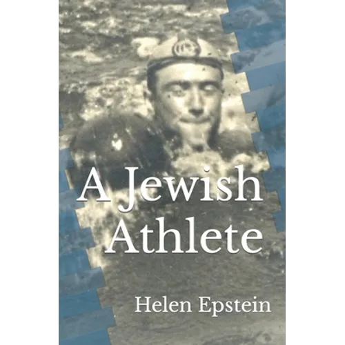 A Jewish Athlete: Swimming Against Stereotype in 20th Century Europe