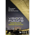 Visions for the Future