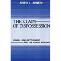 The Claim of Dispossession