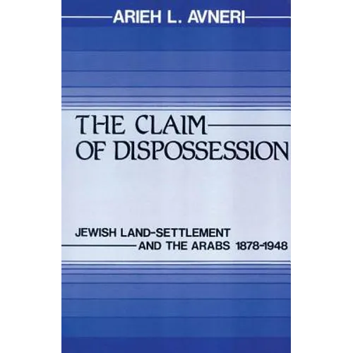 The Claim of Dispossession