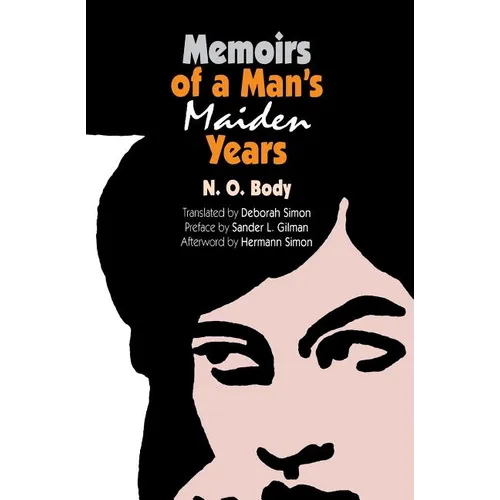 Memoirs of a Man's Maiden Years