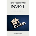 How to Spot and Invest