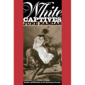 White Captives: Gender and Ethnicity on the American Frontier