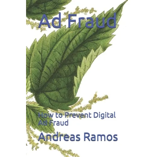 Ad Fraud: How to Prevent Digital Ad Fraud