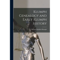 Klumph Genealogy and Early Klumph History