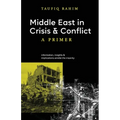 Middle East in Crisis and Conflict: A Primer