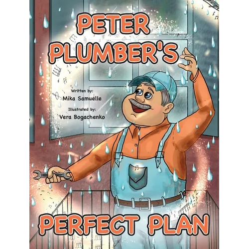 Peter Plumber's Perfect Plan