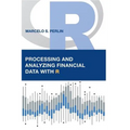 Processing and Analyzing Financial Data with R