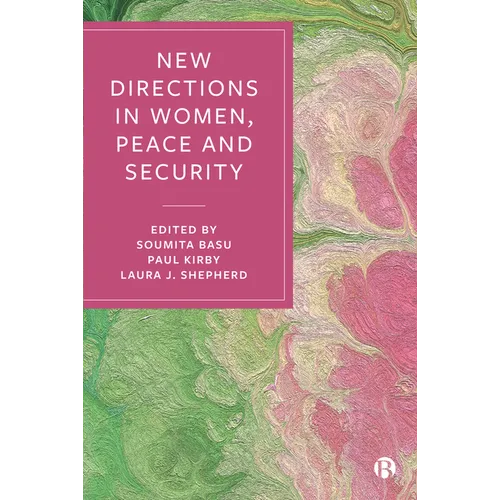 New Directions in Women, Peace and Security