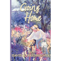 Going Home: A Journey with Dementia