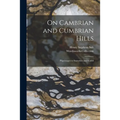 On Cambrian and Cumbrian Hills: Pilgrimages to Snowdon and Scafell