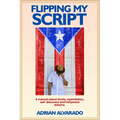 Flipping My Script
