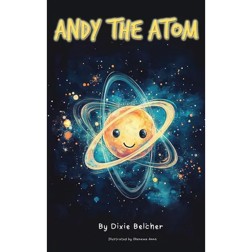 Andy the Atom