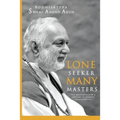 Lone Seeker Many masters