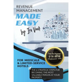 REVENUE MANAGEMENT MADE EASY, for Midscale and Limited-Service Hotels