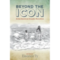 Beyond the Icon: Asian American Graphic Narratives