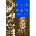 Black and White: The Way I See It