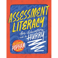Assessment Literacy for Educators in a Hurry