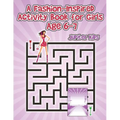 A Fashion-Inspired Activity Book for Girls Age 6-7