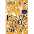 Problems in the History of Modern Africa