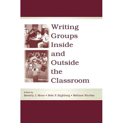Writing Groups Inside and Outside the Classroom