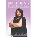 Mastering Your Finances: A Comprehensive Guide to Finances