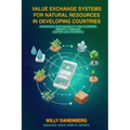 Value Exchange Systems for Rural Agriculture in Developing Countries: Enhancing Exports and Barter for Sustainable Growth
