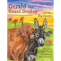 Gerald the Guard Donkey and the Big Storm
