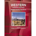 Western European Countries Mineral Industry Handbook Volume 1 Strategic Information and Regulations