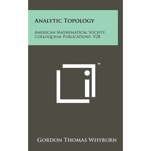 Analytic Topology: American Mathematical Society, Colloquium Publications, V28