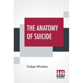 The Anatomy Of Suicide