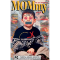 MOMmy: The First Perennial Issue