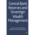 Central Bank Reserves and Sovereign Wealth Management