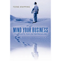 Mind Your Business: Thoughts for Entrepreneurs