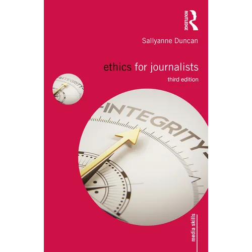 Ethics for Journalists