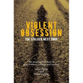 Violent Obsession