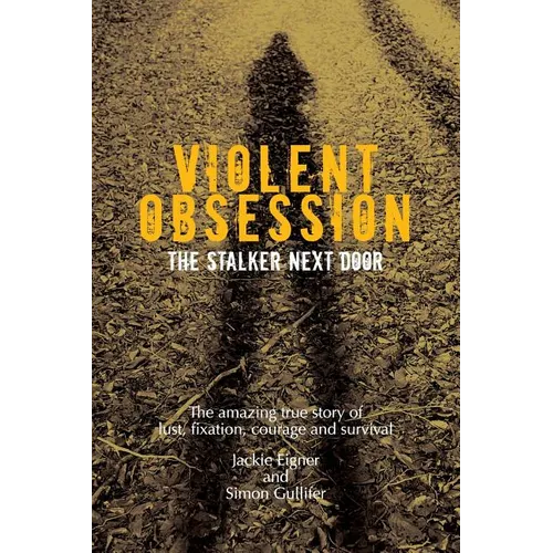 Violent Obsession