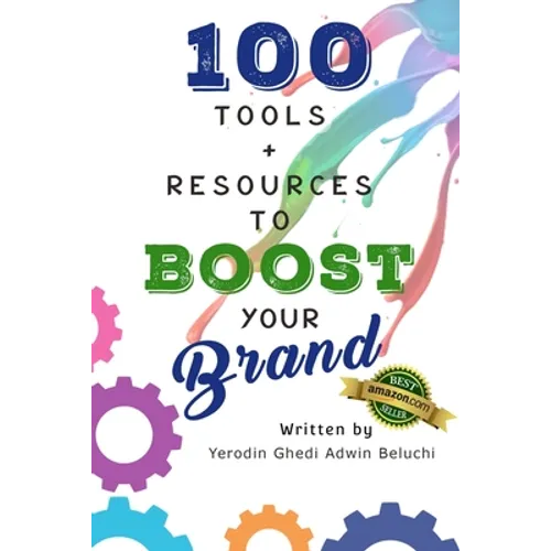 100 Tools & Resources to Boost Your Brand
