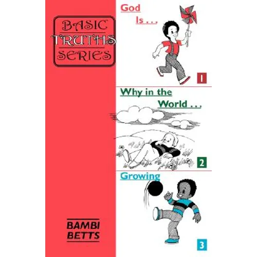 Basic Truths 1-3