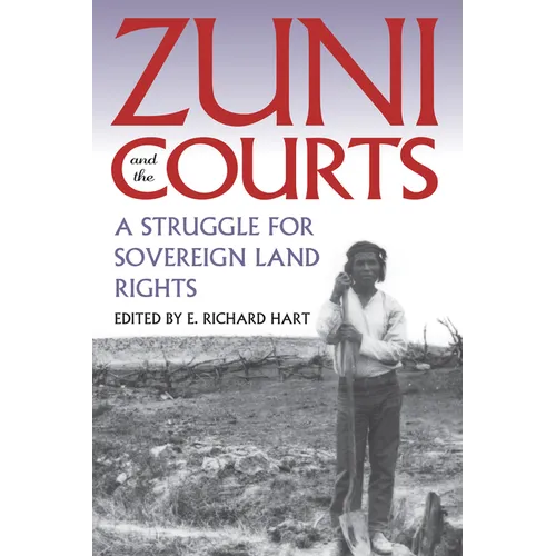 Zuni and the Courts: A Struggle for Sovereign Land Rights