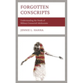 Forgotten Conscripts: Understanding the Needs of Military-Connected Adolescents