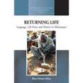 Returning Life: Language, Life Force and History in Kilimanjaro