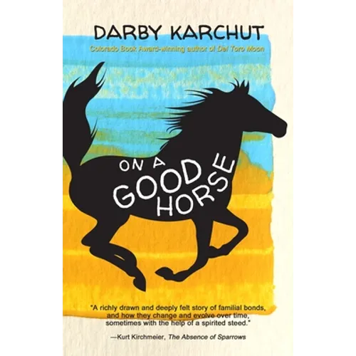 On a Good Horse