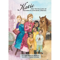 Katie: The Young Life of Mother Katharine Drexel