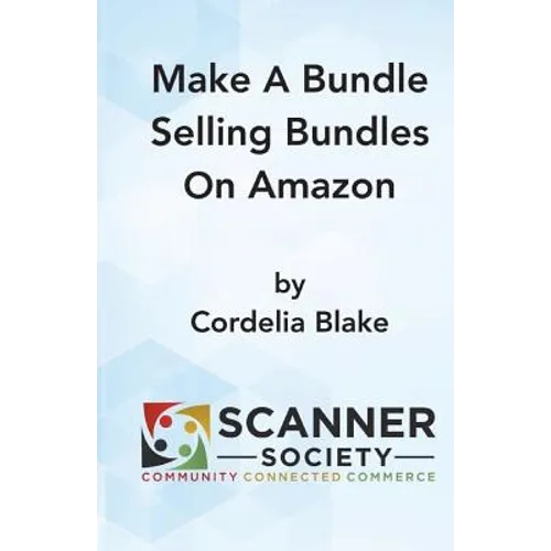 Make A Bundle Selling Bundles On Amazon