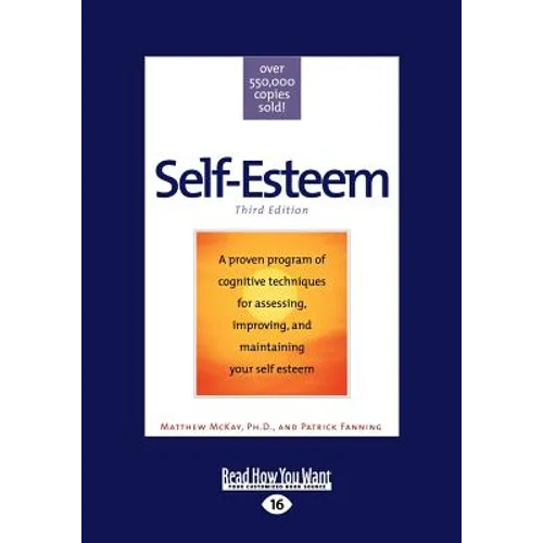 Self-Esteem: Third Edition (Large Print 16pt)