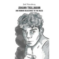 Johann Trollmann and Romani Resistance to the Nazis