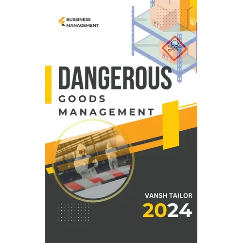 Dangerous Goods Management