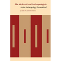 The Meskwaki and Anthropologists: Action Anthropology Reconsidered