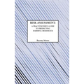 Risk Assessment: A Practitioner's Guide to Predicting Harmful Behaviour